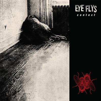 Context - CD Audio di Eye Flys