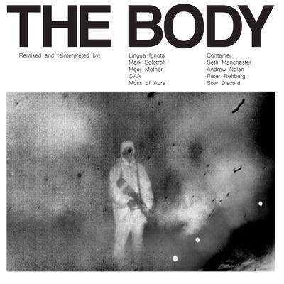 Remixed - Vinile LP di The Body