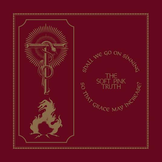 Shall We Go on Sinning So That Grace May - CD Audio di Soft Pink Truth