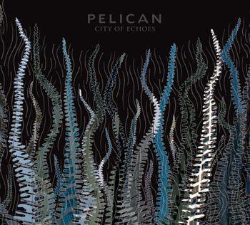 City Of Echoes - Vinile LP di Pelican