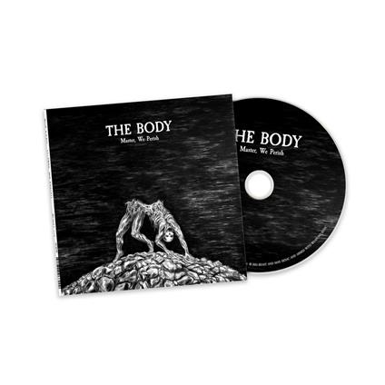 Master, We Perish (Expanded) - CD Audio di Body