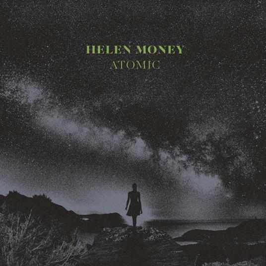 Atomic (Crystal Clear Vinyl) - Vinile LP di Helen Money