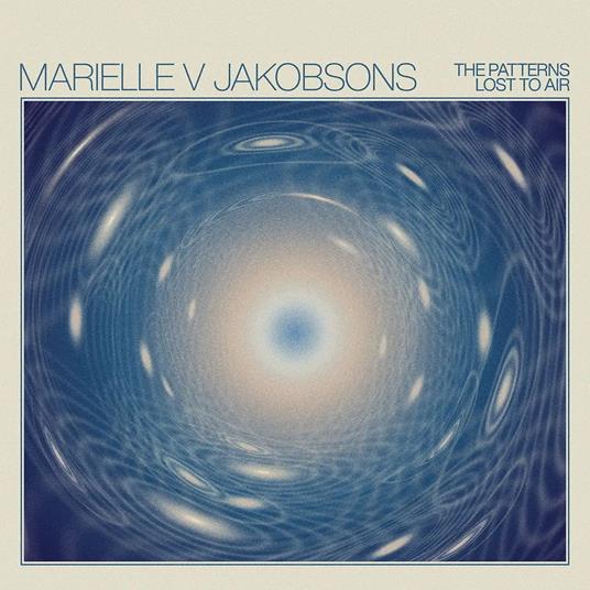 Patterns Lost To Air - Vinile LP di Marielle Jakobsons