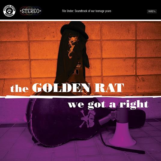 We Got A Right - CD Audio di Golden Rat