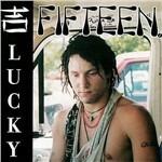 Lucky - CD Audio di Fifteen
