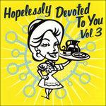Hopelessly Devoted 3 - CD Audio