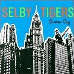 Charm City - CD Audio di Selby Tigers