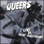 Live in West Hollywood - CD Audio di Queers