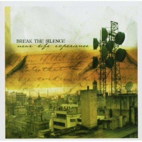 Near Life Experience - CD Audio di Break the Silence