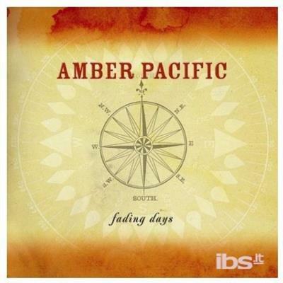 Fading Days - CD Audio di Amber Pacific