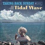 Tidal Wave - Vinile LP di Taking Back Sunday