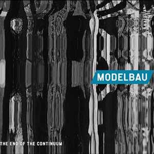 CD The End Of The Continuum Modelbau