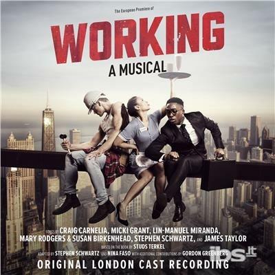 Working. A Musical (Colonna sonora) - CD Audio