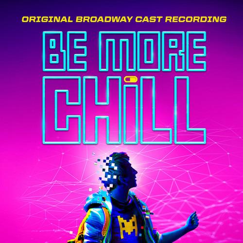 Be More Chill (Colonna sonora) - CD Audio