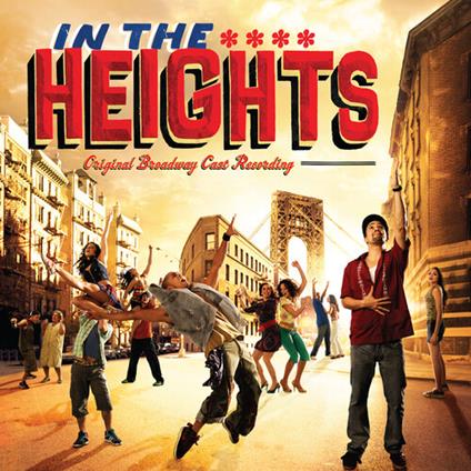 In The Heights - Vinile LP di Lin-Manuel Miranda
