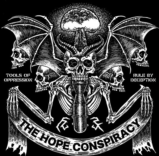 Tools Of Oppression-Rule By Deception - CD Audio di Hope Conspiracy
