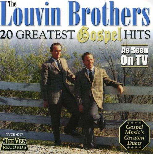 20 Greatest Gospel Hits - CD Audio di Louvin Brothers
