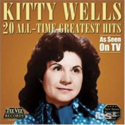 20 All-Time Greatest Hits - CD Audio di Kitty Wells