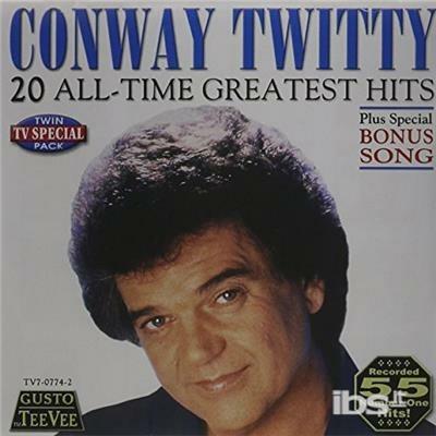 20 All-Time Greatest Hits - CD Audio di Conway Twitty