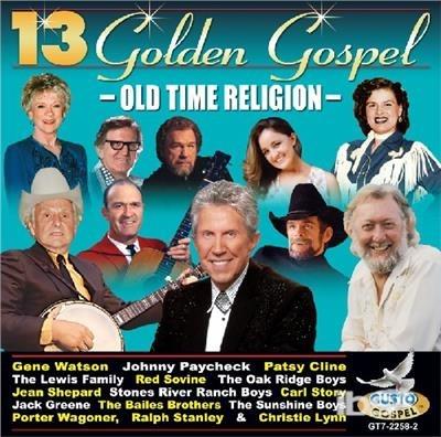 13 Golden Gospel: Old Time Religion - CD Audio