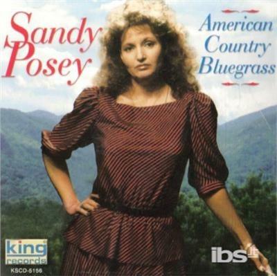 American Country Bluegrass - CD Audio di Sandy Posey