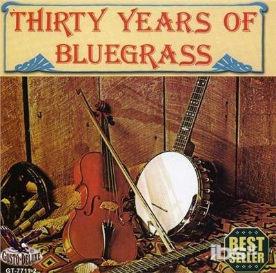 30 Years Of Bluegrass - CD Audio