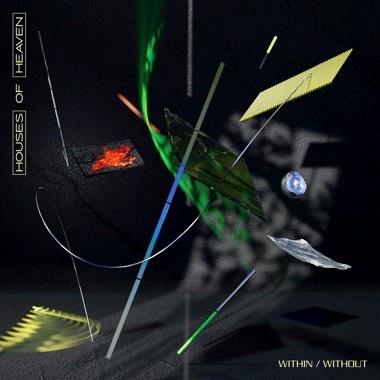 Within-Without - Vinile LP di Houses of Heaven