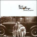 Familiar, Forgotten - CD Audio di Walleye