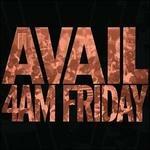 4 AM Friday - CD Audio di Avail