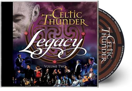Legacy Vol.2 - CD Audio di Celtic Thunder