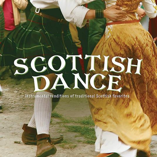 Scottish Dance: Instrumental Renditions - CD Audio di Craig Duncan