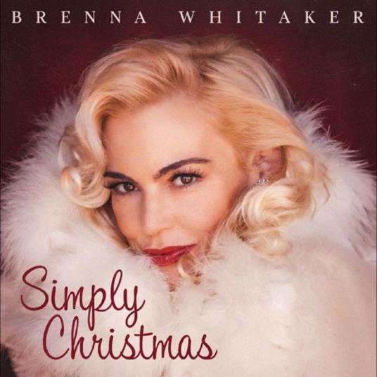 Simply Christmas - CD Audio di Brenna Whitaker