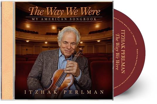 The Way We Were. My American Songbook - CD Audio di Itzhak Perlman