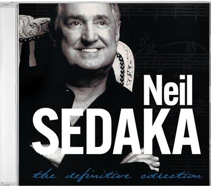 The Definitive Collection - CD Audio di Neil Sedaka