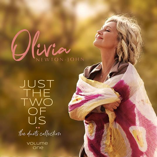 Just The Two Of Us. The Duets Collection - CD Audio di Olivia Newton-John
