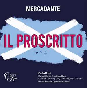 CD Il proscritto Saverio Mercadante Carlo Rizzi