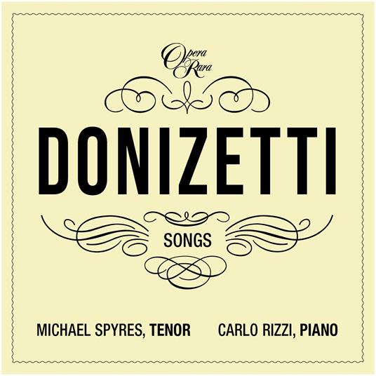 Donizetti Songs vol.3 - CD Audio di Gaetano Donizetti,Carlo Rizzi,Michael Spyres