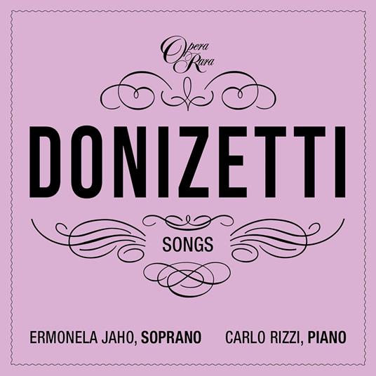 Songs vol.5, 6 - CD Audio di Gaetano Donizetti,Carlo Rizzi,Ermonela Jaho