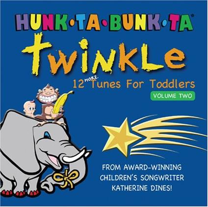 Katherine Dines - Hunk-Ta Bunk-Ta Twinkle! - CD Audio