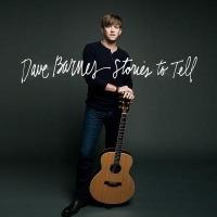 Stories to Tell - CD Audio di Dave Barnes