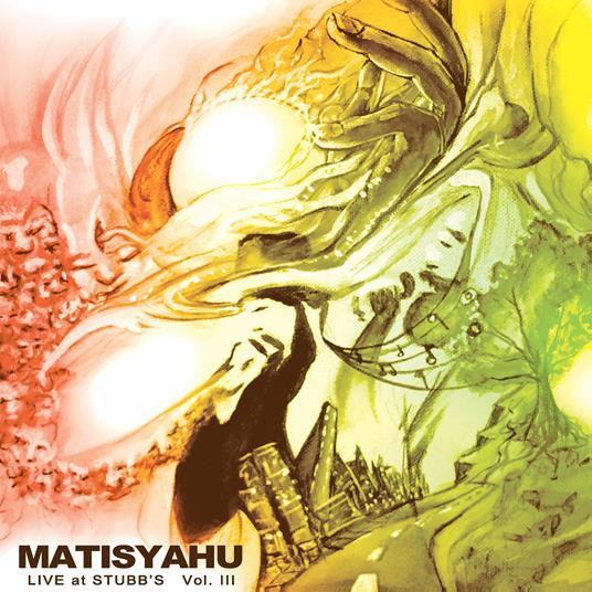 Live at Stubbs vol.3 - CD Audio di Matisyahu