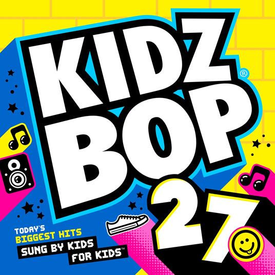 Kidz Bop 27 - CD Audio di Kidz Bop Kids