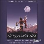 Naked In Ashes (Colonna Sonora)