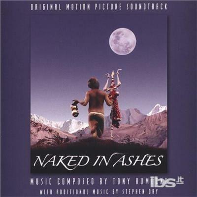 Naked In Ashes (Colonna Sonora) - CD Audio