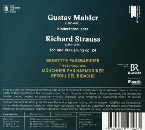 Kindertotenlieder / Tod und Verklärung op. 24 - CD Audio di Gustav Mahler,Richard Strauss,Sergiu Celibidache,Münchner Philharmoniker - 2