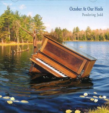 Pondering Judd - October At Our Heels - CD Audio
