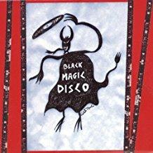 Black Magic Disco - CD Audio di Black Disco