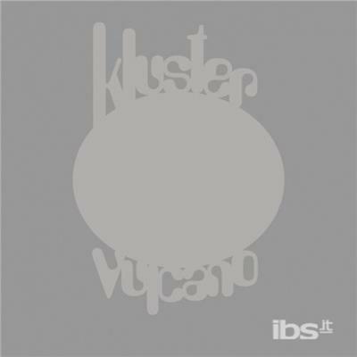 Vulcano. Live In Wuppert - CD Audio di Kluster
