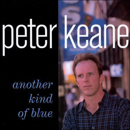 Another Kind Of Blue - CD Audio di Peter Keane