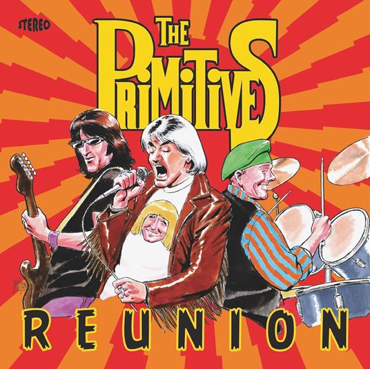 Reunion - Vinile LP di Primitives